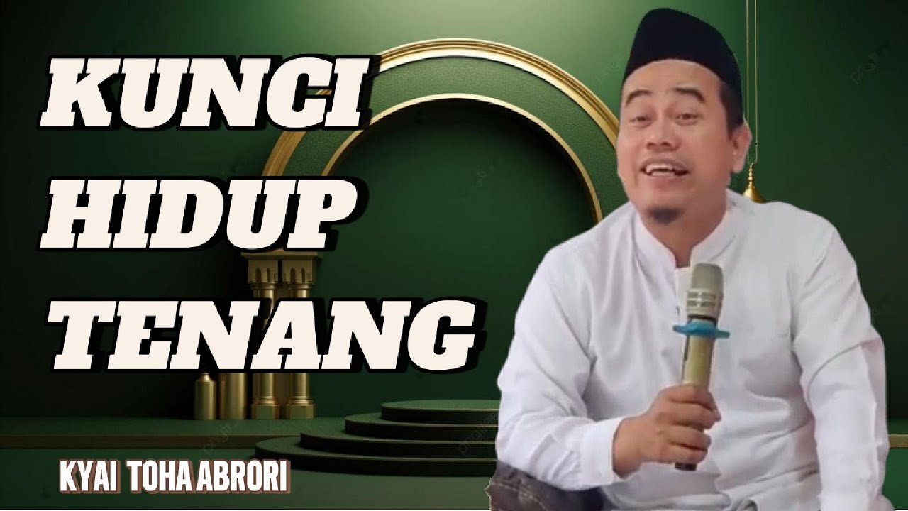 KUNCI HIDUP TENANG