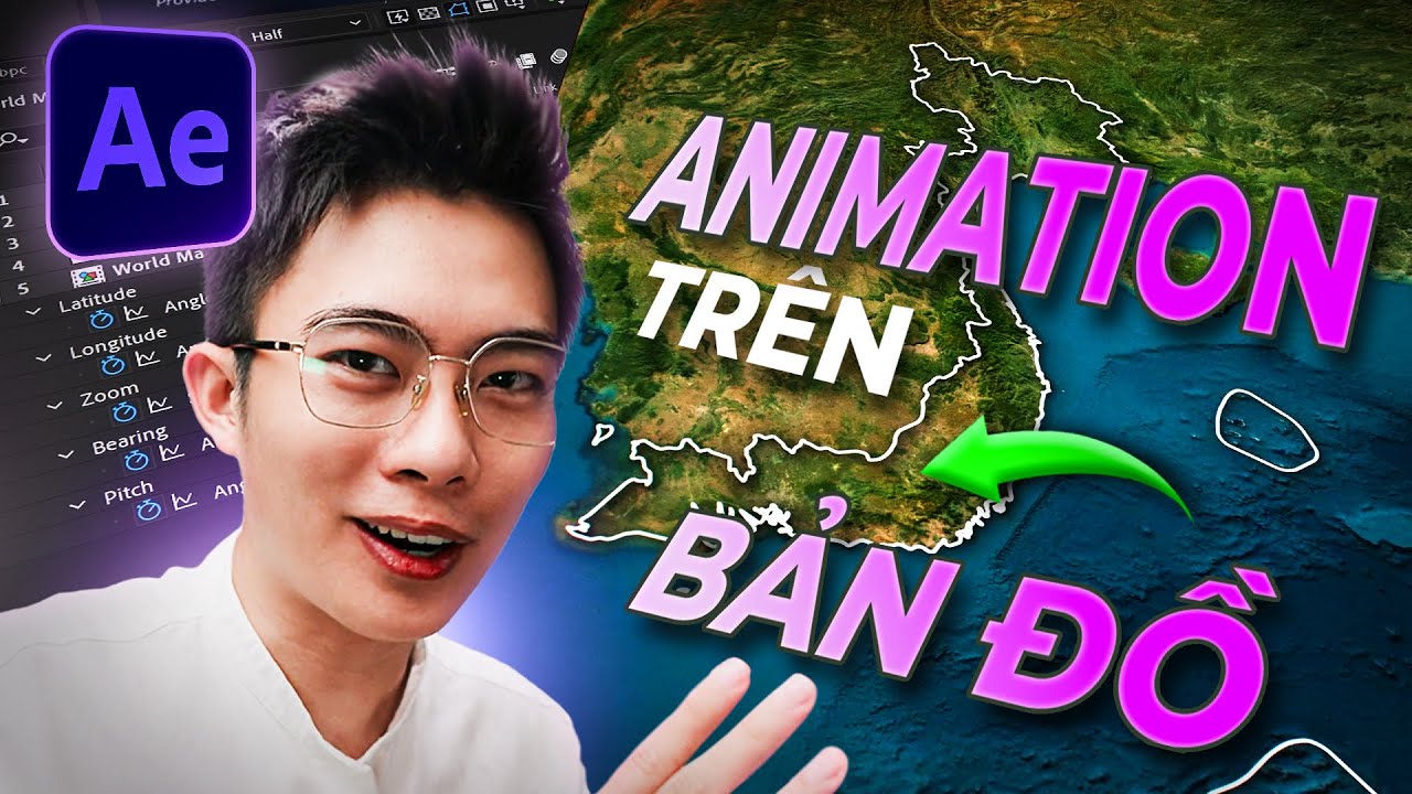 FULL Thủ Thuật MAP ANIMATION đánh dấu toàn vẹn lãnh thổ Việt Nam bằng After Effects | QUẠHD