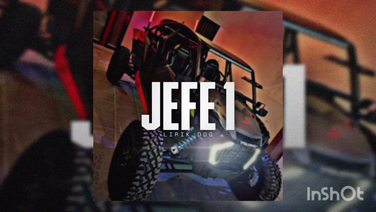 jefe 1 - Lirik Dog