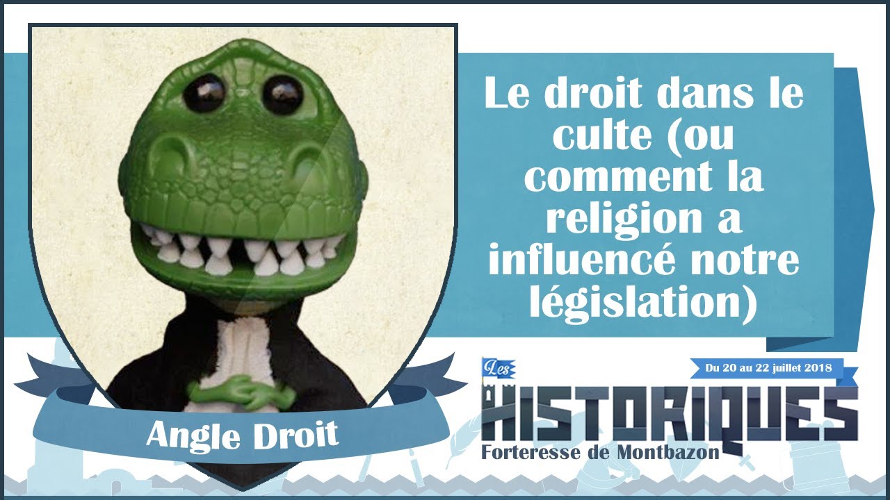 Le droit dans le culte par Angle droit #historiques2018