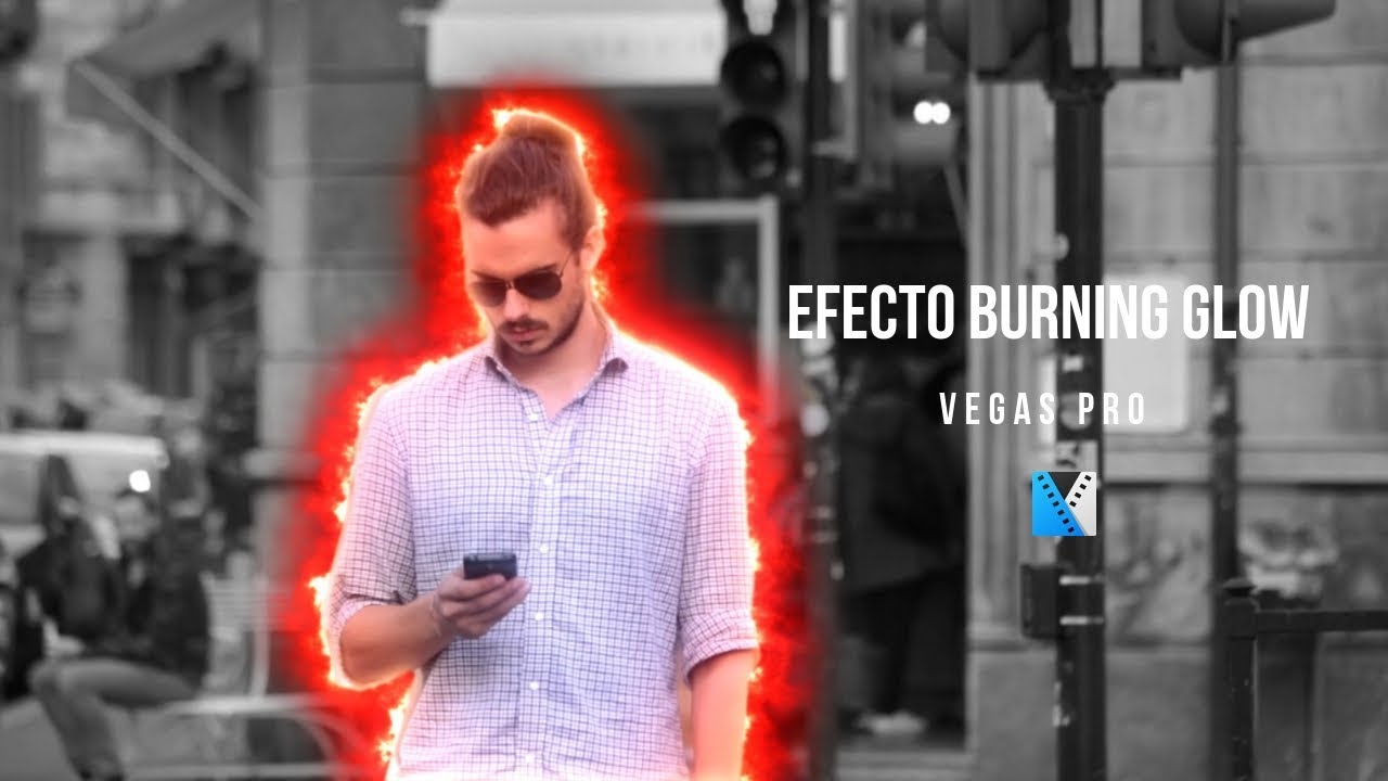 Efecto burning glow. Vegas pro. Un efecto super sencillo para videos musicales