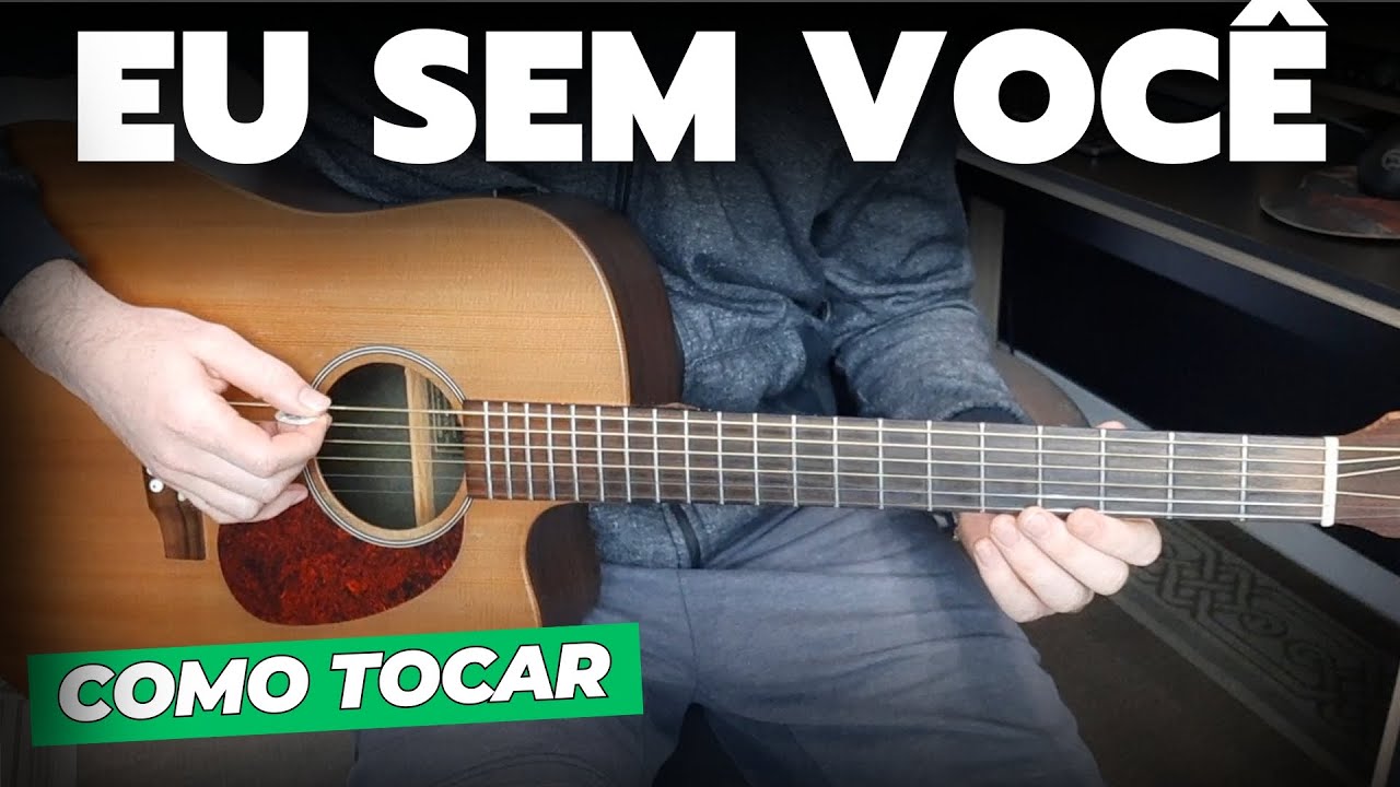 Eu sem você - Rick e Renner - AULA DE VIOLÃO FÁCIL