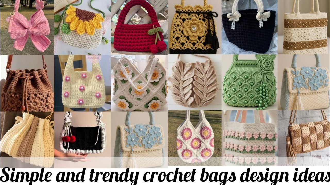 Simple and trendy crochet bag design ideas 