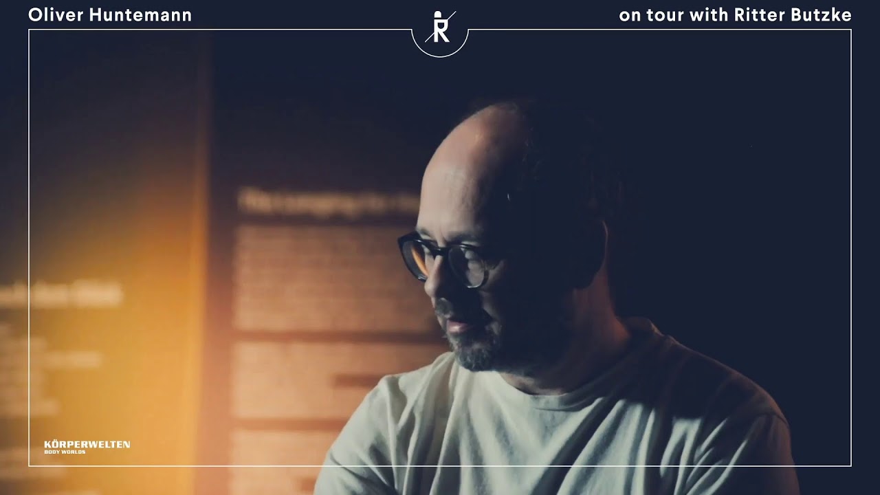Oliver Huntemann X Ritter Butzke On Tour at Körperwelten, Berlin