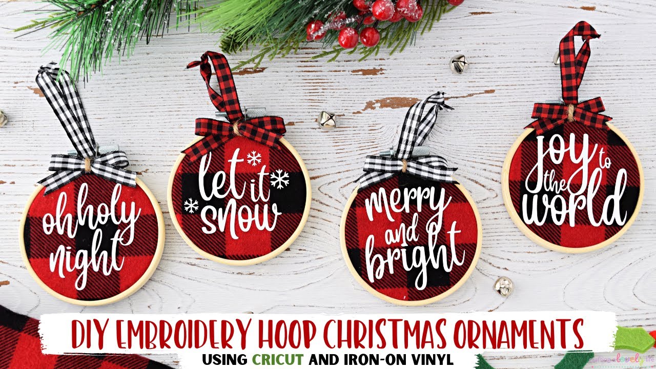 DIY EMBROIDERY HOOP CHRISTMAS ORNAMENTS USING CRICUT | IRON ON VINYL TUTORIAL | CRICUT FOR BEGINNERS