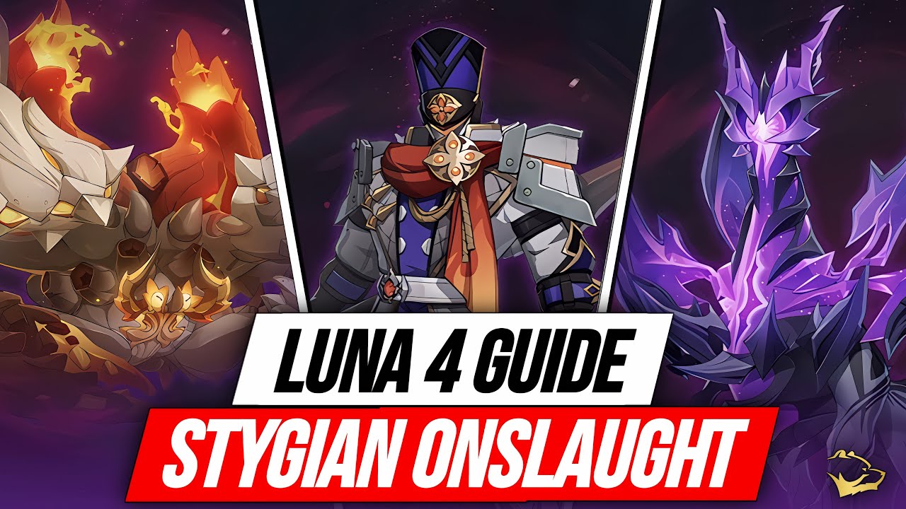 Tips & Guide Stygian Onslaught Luna 4 Dif 5 / 6 - Fearless / Dire - Lapakhuda.com
