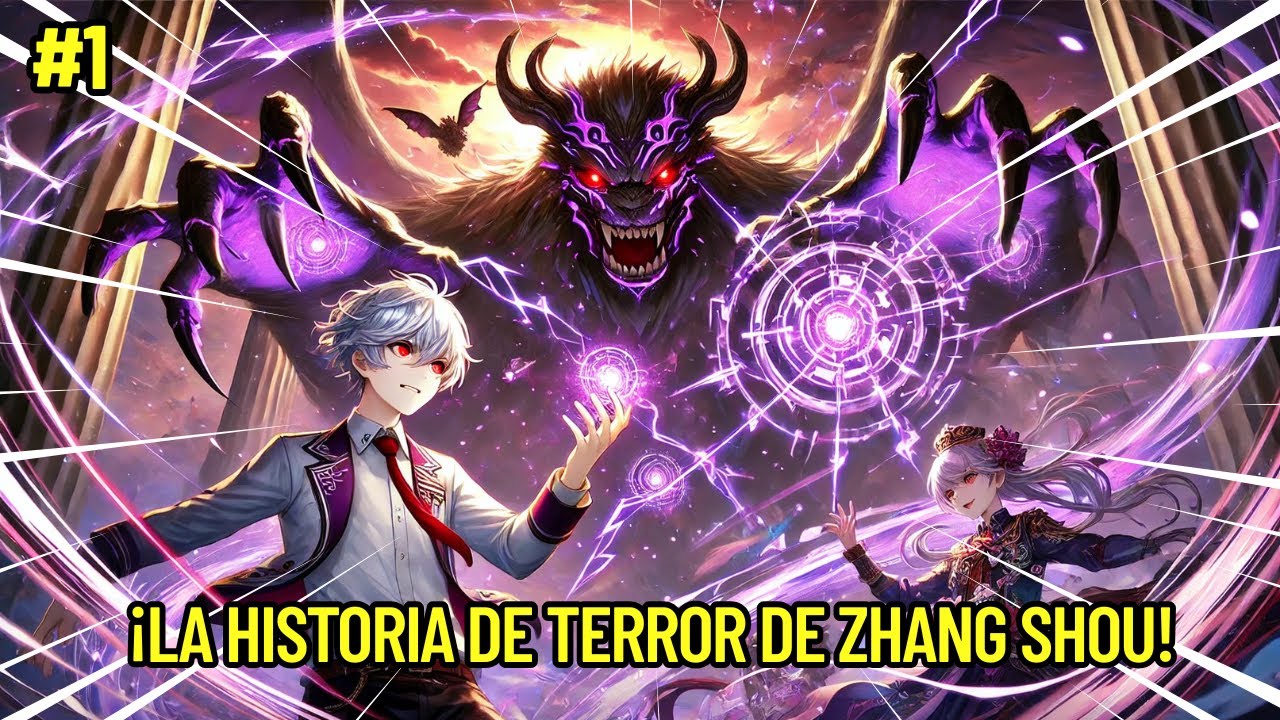 ☣️ De Estudiante Normal A VAMPIRO CON PODERES SOBRENATURALES: ¡La Historia de Terror de Zhang Shou!