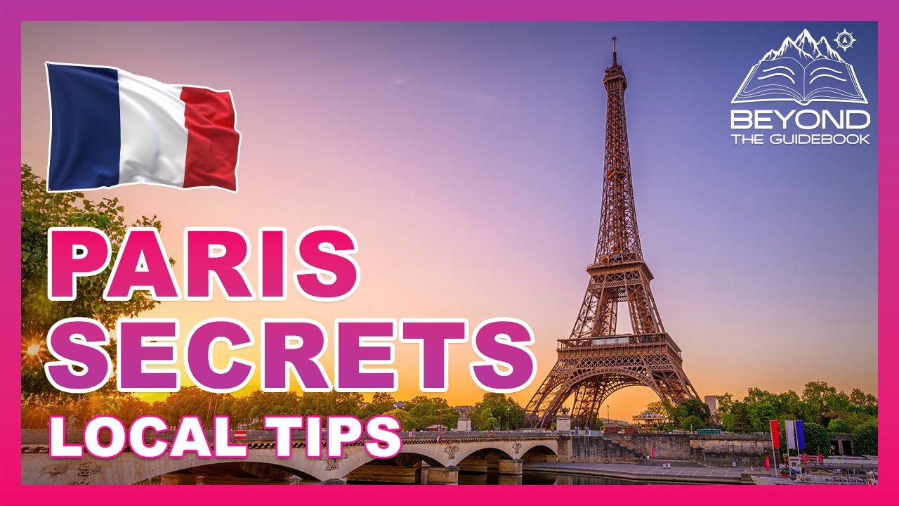 10 Things Parisians Don't Want Tourists to Know (Paris Secrets)
