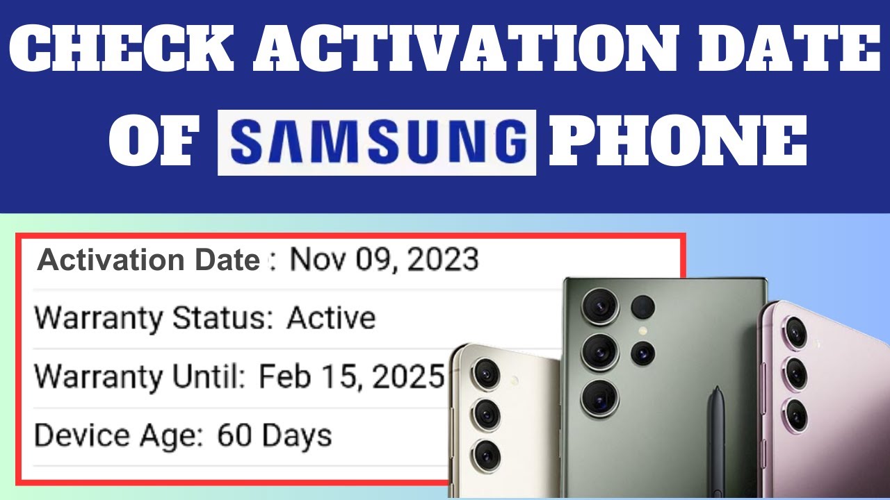 How to Check The Activation Date of Samsung Smartphone | Check Phone Age