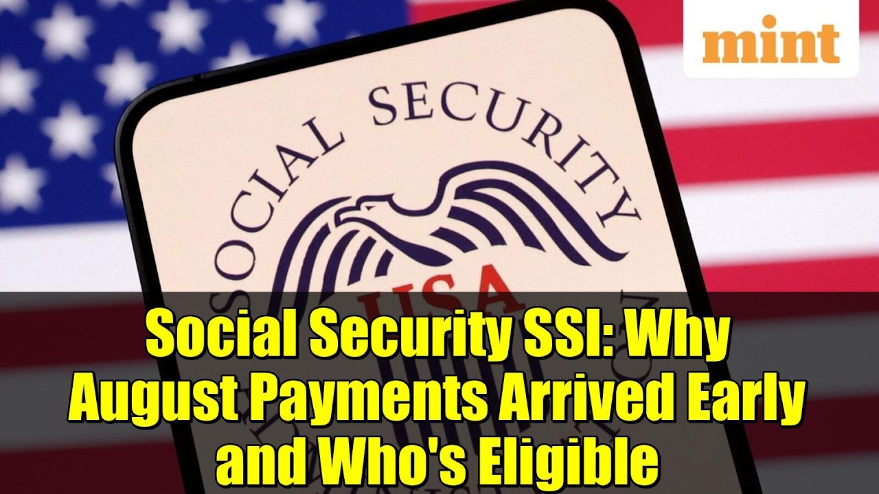 Social Security SSI: Why August Payments Arrived Early and Who's Eligible