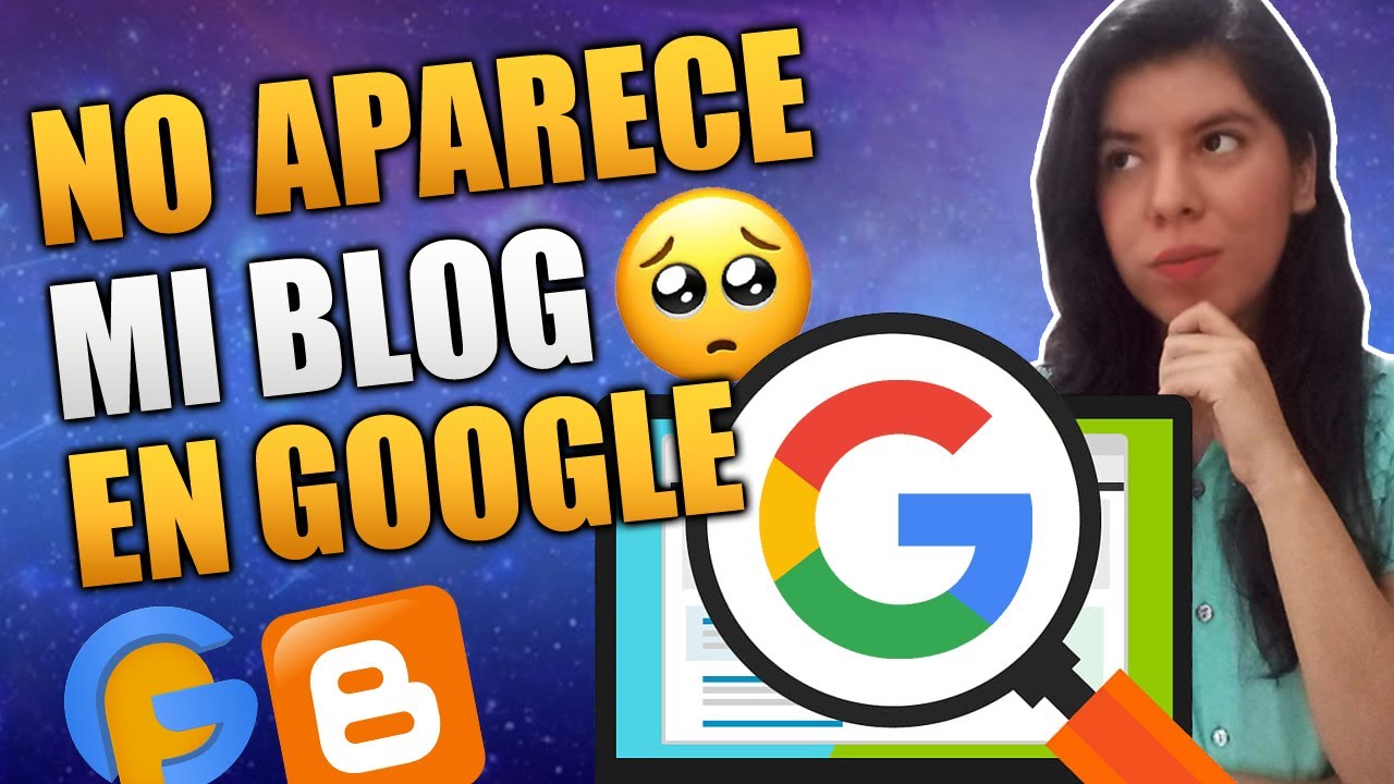 Por qué mi Blog no Aparece en Google ⛔ Google Search Console en Blogger