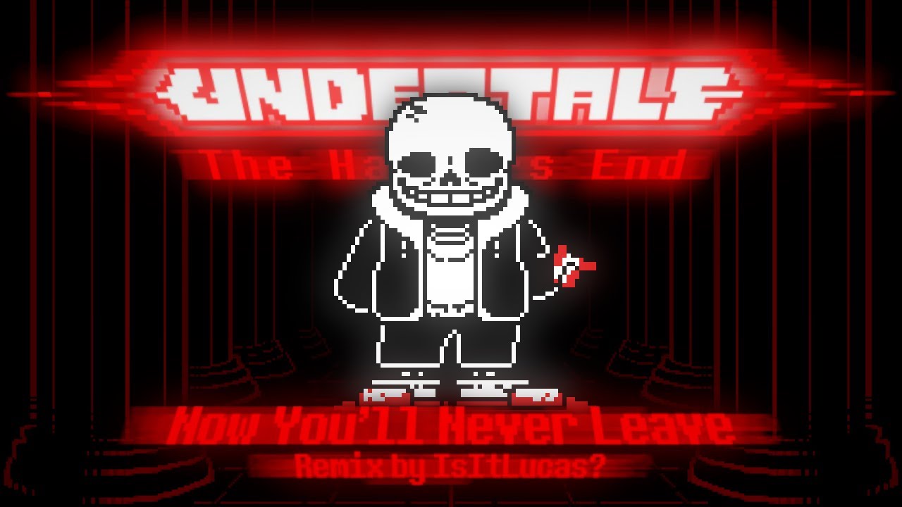 NOW YOU'LL NEVER LEAVE - IsItLucas?' Remix | Undertale: The Hackers End [Animated Soundtrack]