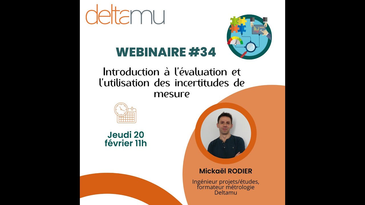 Webinaire #34 ‐ Introduction à l'évaluation et l'utilisation des incertitudes de mesure