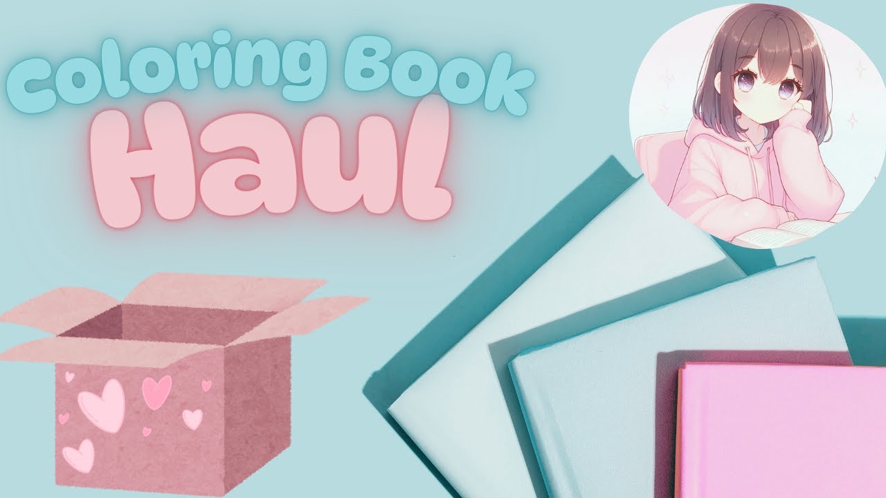 Coloring Book Haul! | 40+ books!