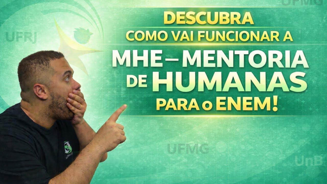 DESCUBRA COMO SERÁ A MHE - MENTORIA DE HUMANAS PARA O ENEM - SOS ENEM {Prof.Pedro Riccioppo}