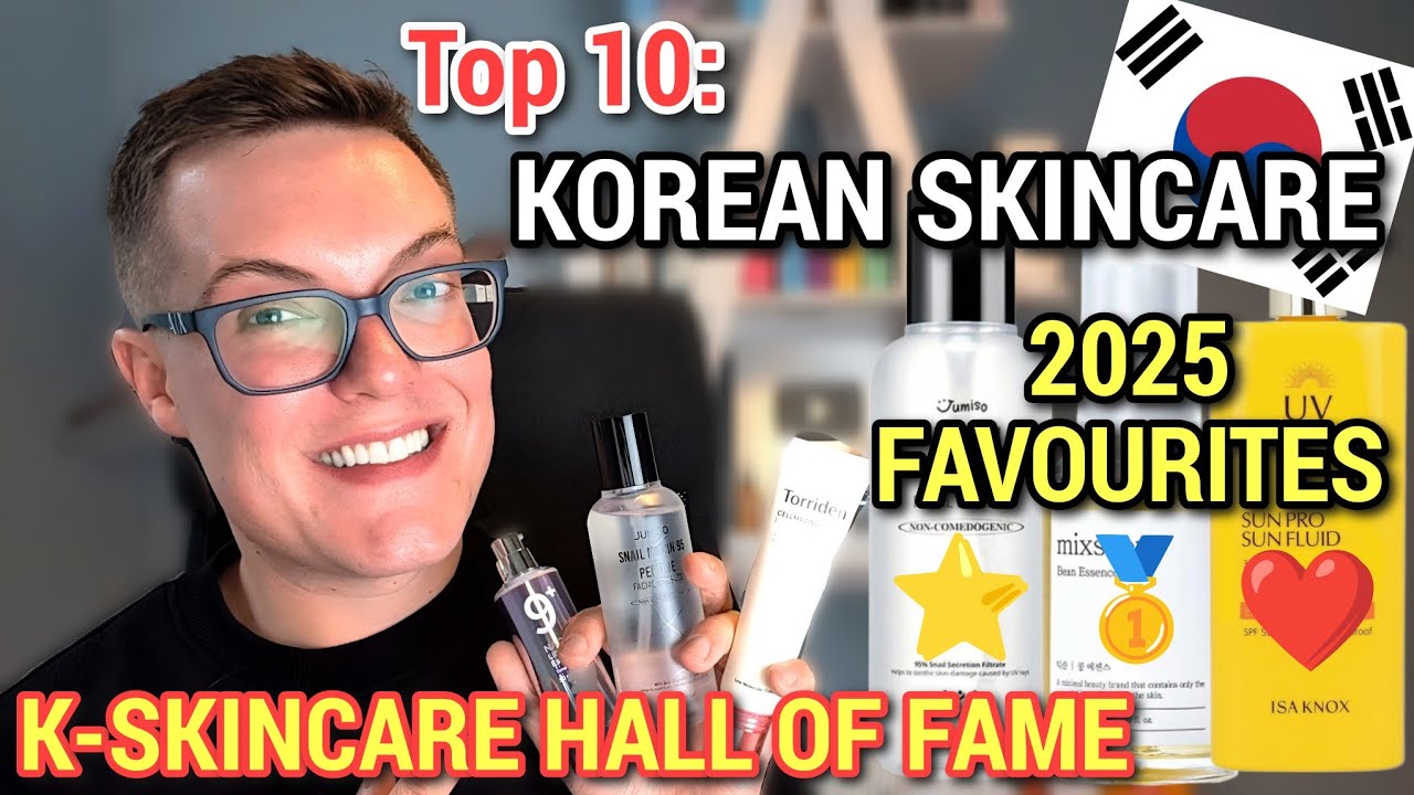 KOREAN SKINCARE HALL OF FAME 2025 - Top 10 K-Skincare Favorites (*UNSPONSORED*)