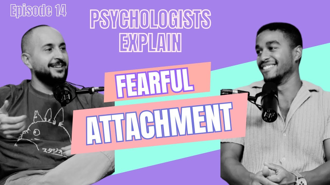 2 Dudes Talkin' Therapy | Episode 14: Healing Fearful Attachment