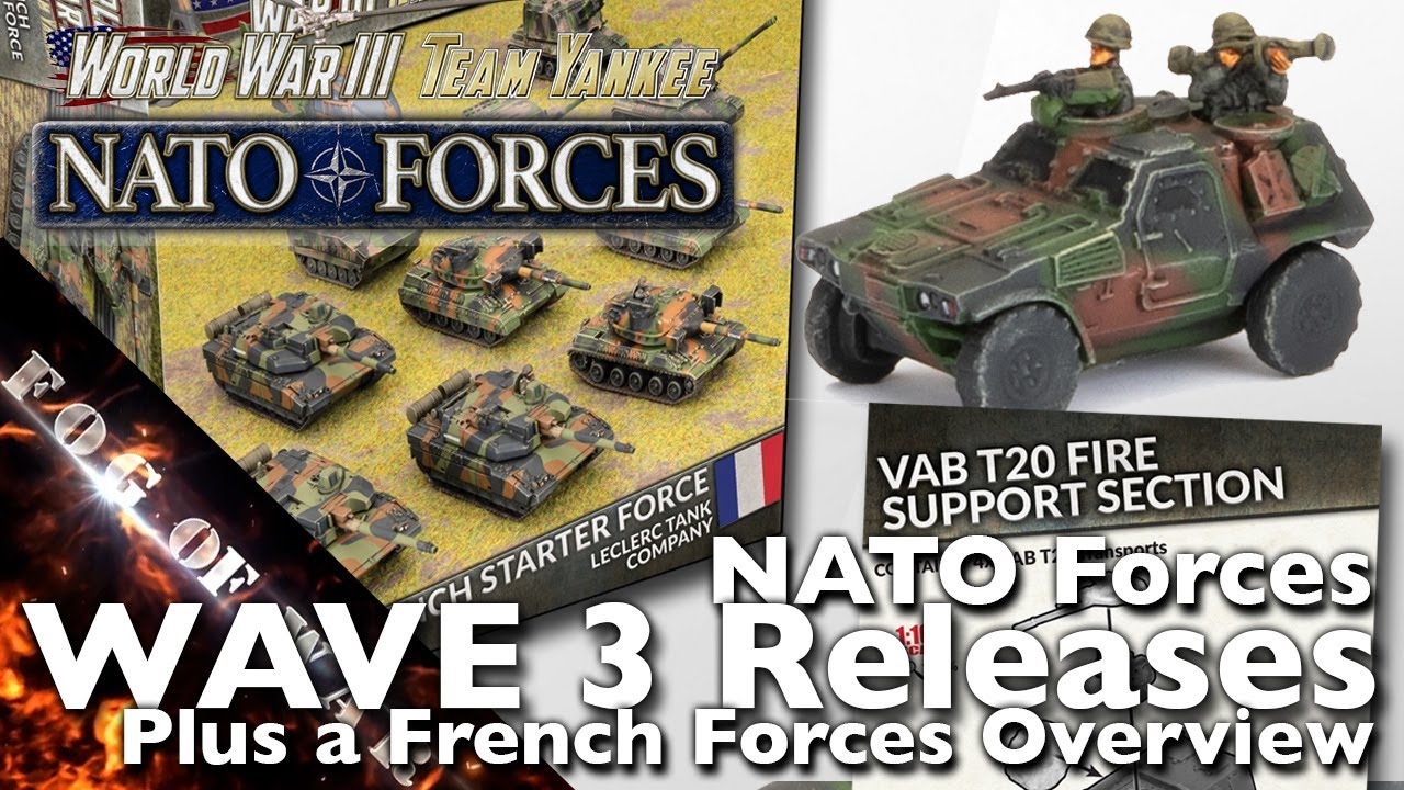 Review | NATO Forces Wave 3 Releases plus French Overview | NATO Forces - WWIII: Team Yankee