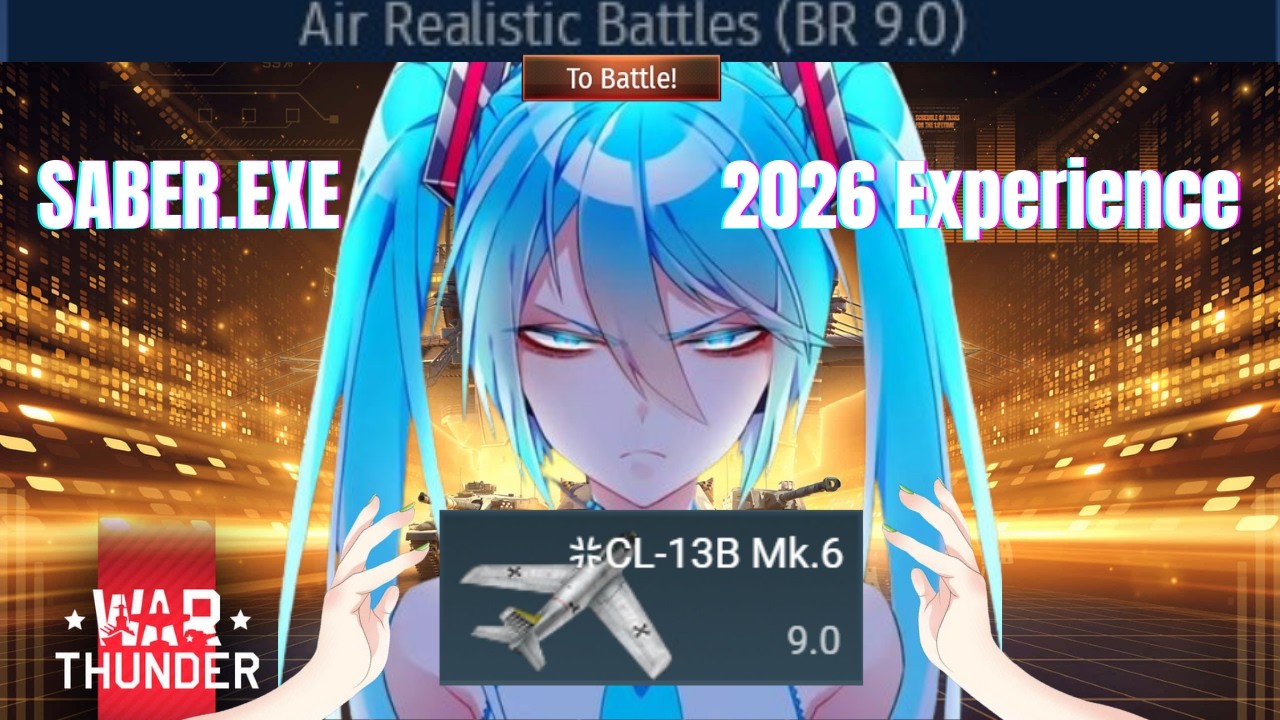 2026 SABRE EXPERIENCE.EXE | War Thunder