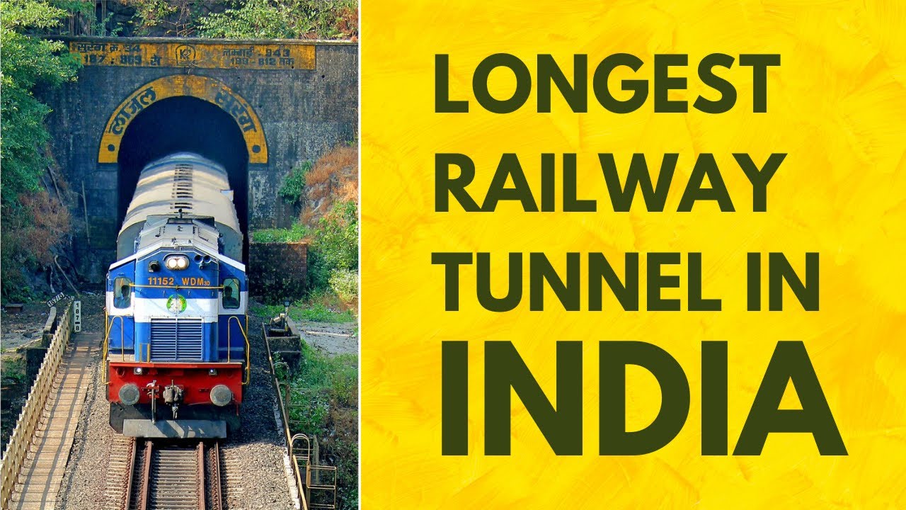 India's Longest Railway Tunnel