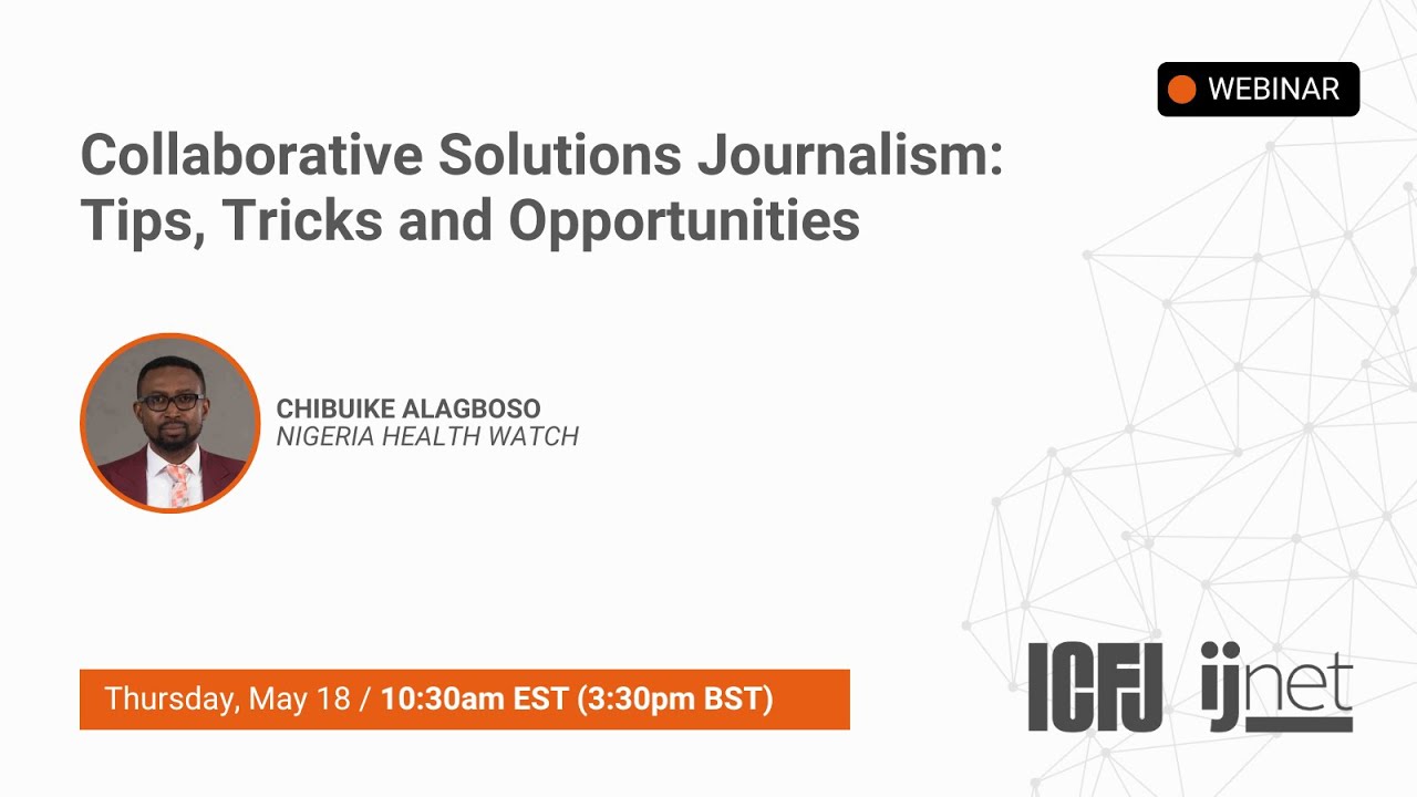 Collaborative Solutions Journalism: Tips, Tricks and Opportunities