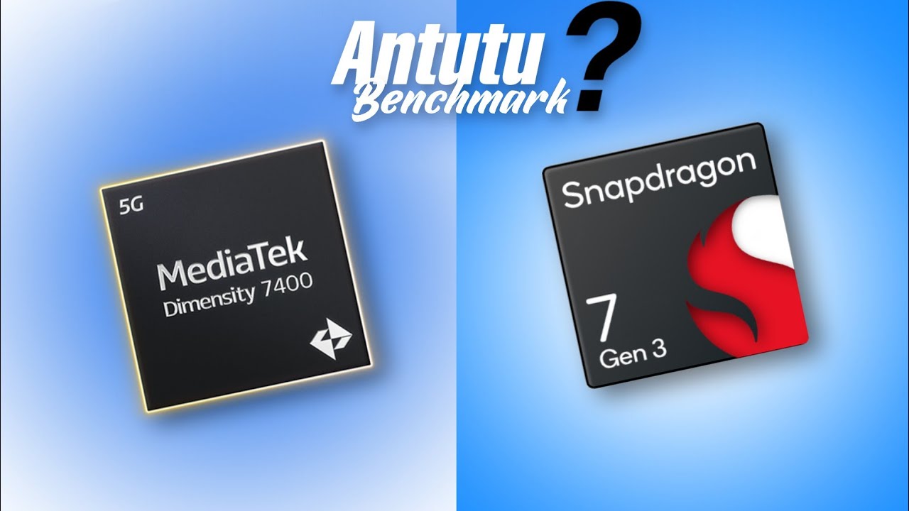 Dimensity 7400 Vs Snapdragon 7 Gen 3 | ✨ Antutu Score & Benchmark
