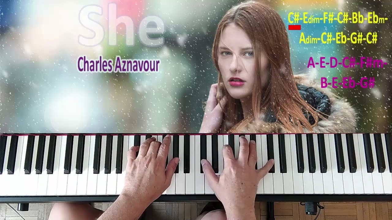 Charles Aznavour:  She. Acordes en Piano