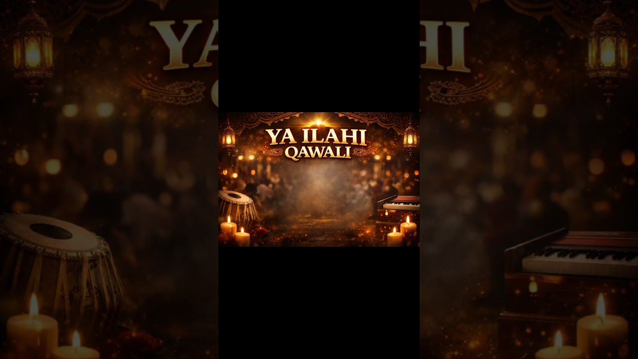 Ya Ilahi Qawali | Heart Touching Sufi Kalam 2026 | Emotional Islamic Qawali