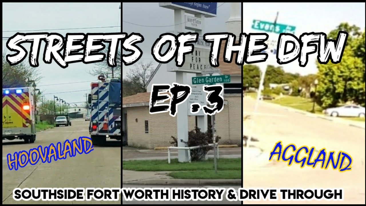 Streets of DFW: Southside Hoovaland & Aggland Edition