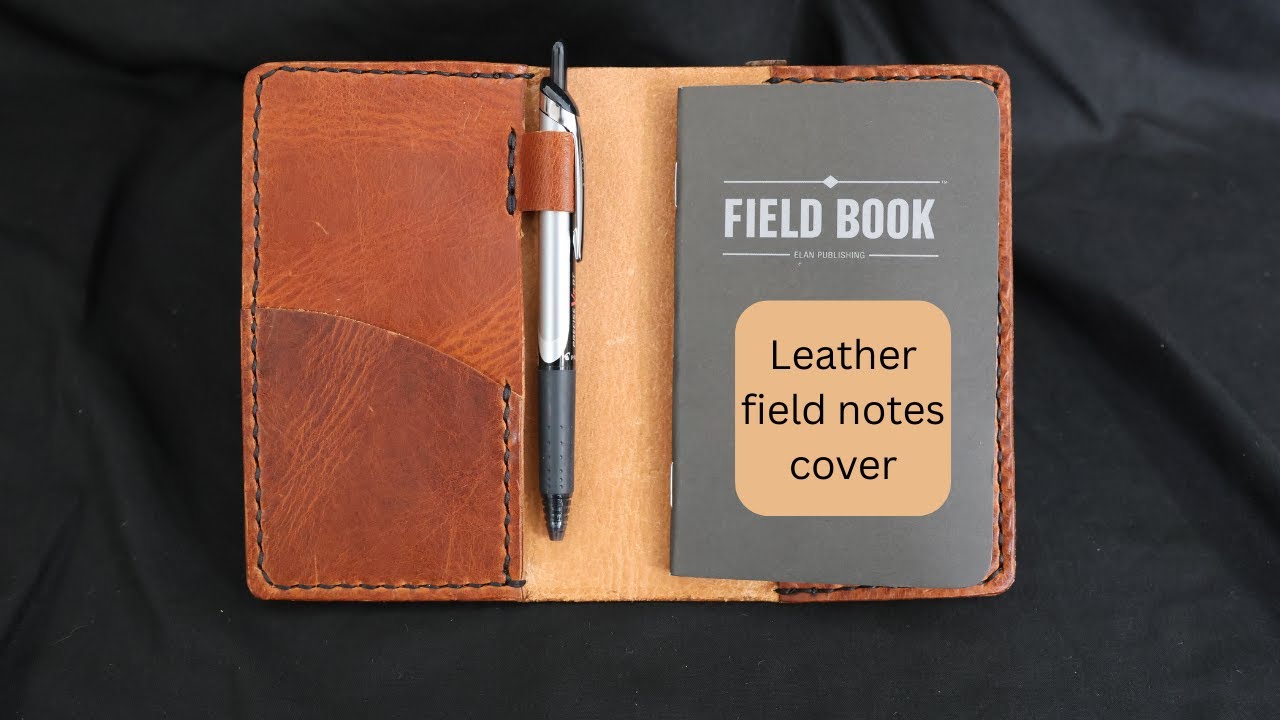 How to Make a Leather Notebook Cover  Field Notes Edition