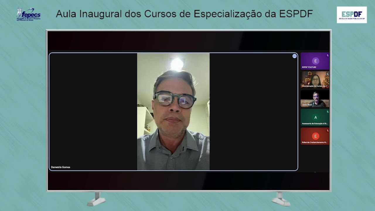 Aula Magna Inaugural dos Cursos de Especialização da Escola de Saúde Pública do Distrito Federal
