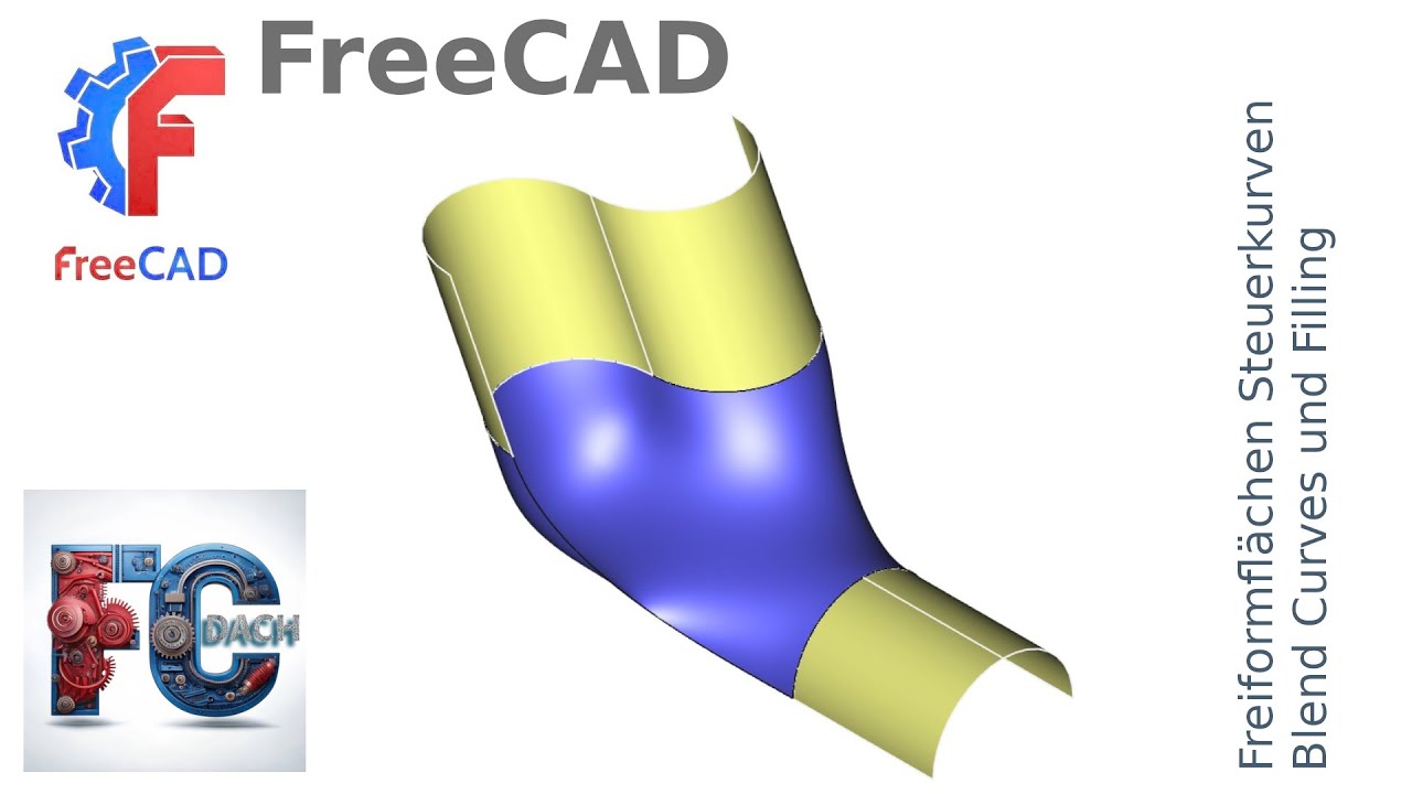FreeCAD 1.0 - Freiformflächen, Blend Curve, Filling