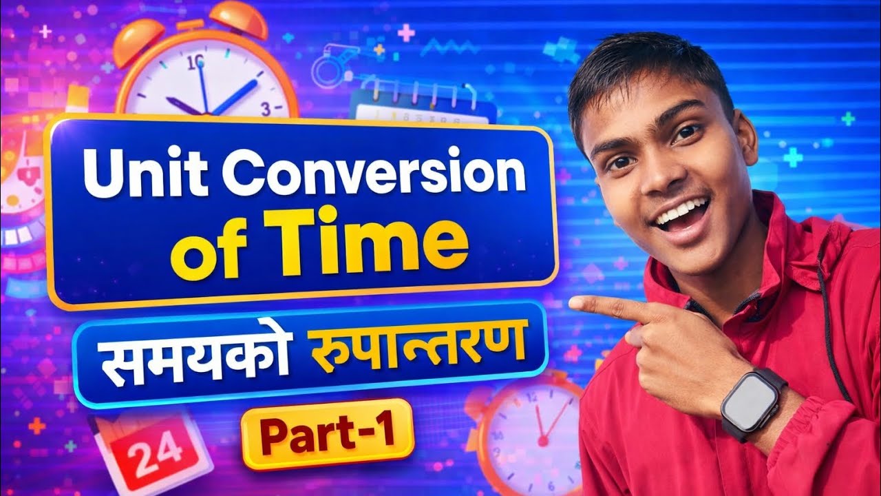Time Unit Conversion Explained | Class 5–8 Maths | घण्टा, मिनेट, सेकेन्ड रूपान्तरण
