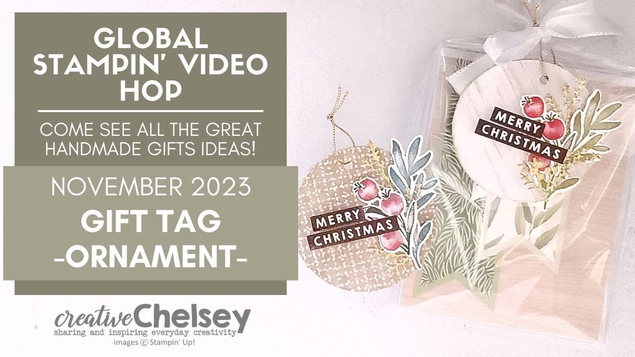 Global Stampin' Video Hop - Handmade Gift Ideas - Gift Tag / Ornament Using Stampin Up! Product