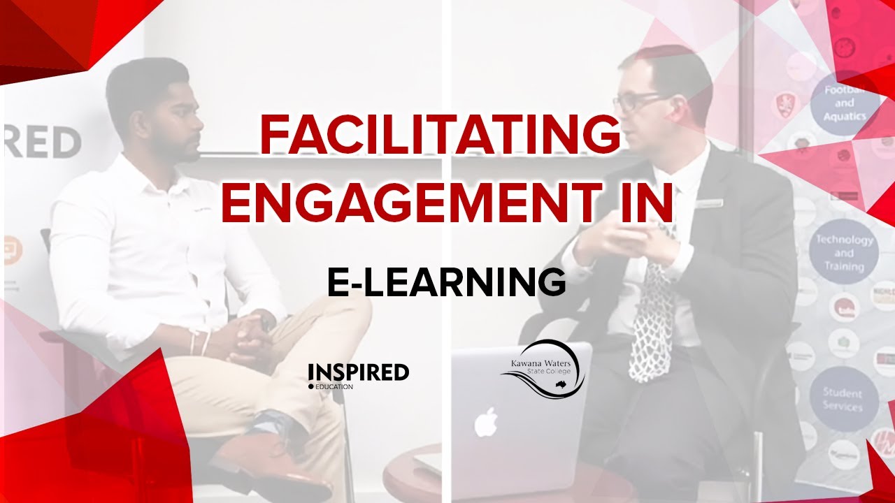 Facilitating Engagement in e-Learning