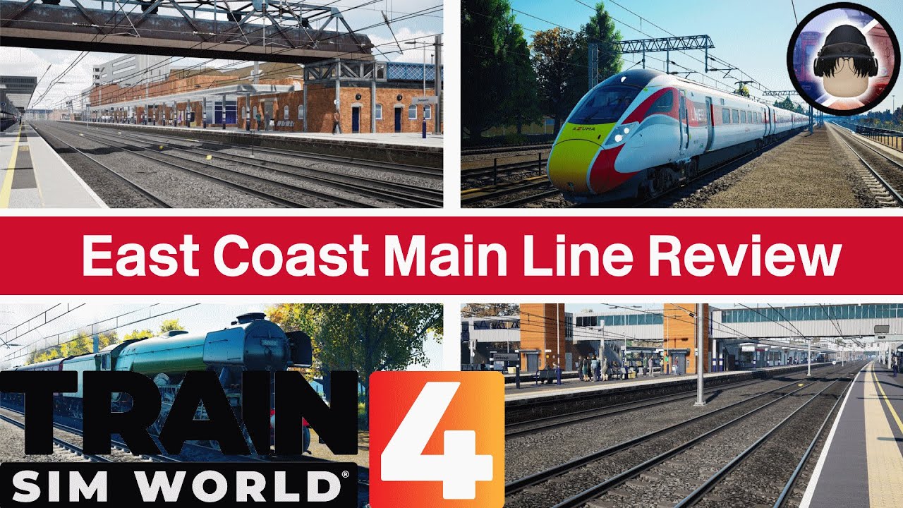 Train Sim World 4 - East Coast Mainline Review