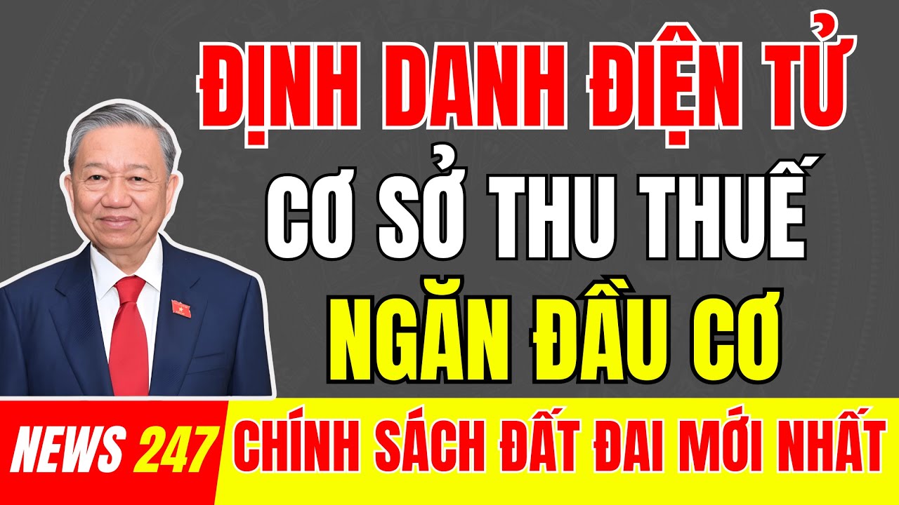 Định Danh Điện Tử Bất Động Sản – Cơ Sở Thu Thuế, Ngăn Đầu Cơ Từ 2026 | #tintuc  #datdai