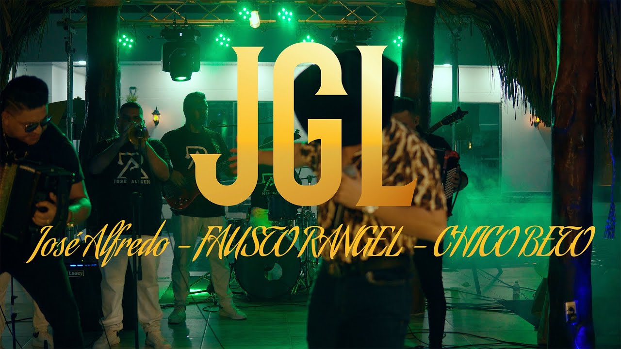 JGL - JOSE ALFREDO FEAT @faustoRangelc & @chicobetoCHB 