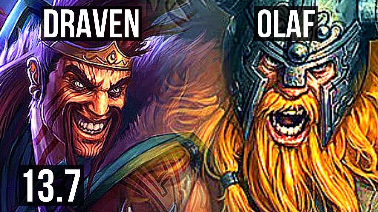DRAVEN vs OLAF (TOP) | 5.2M mastery, Quadra, 900+ games | KR Master | 13.7