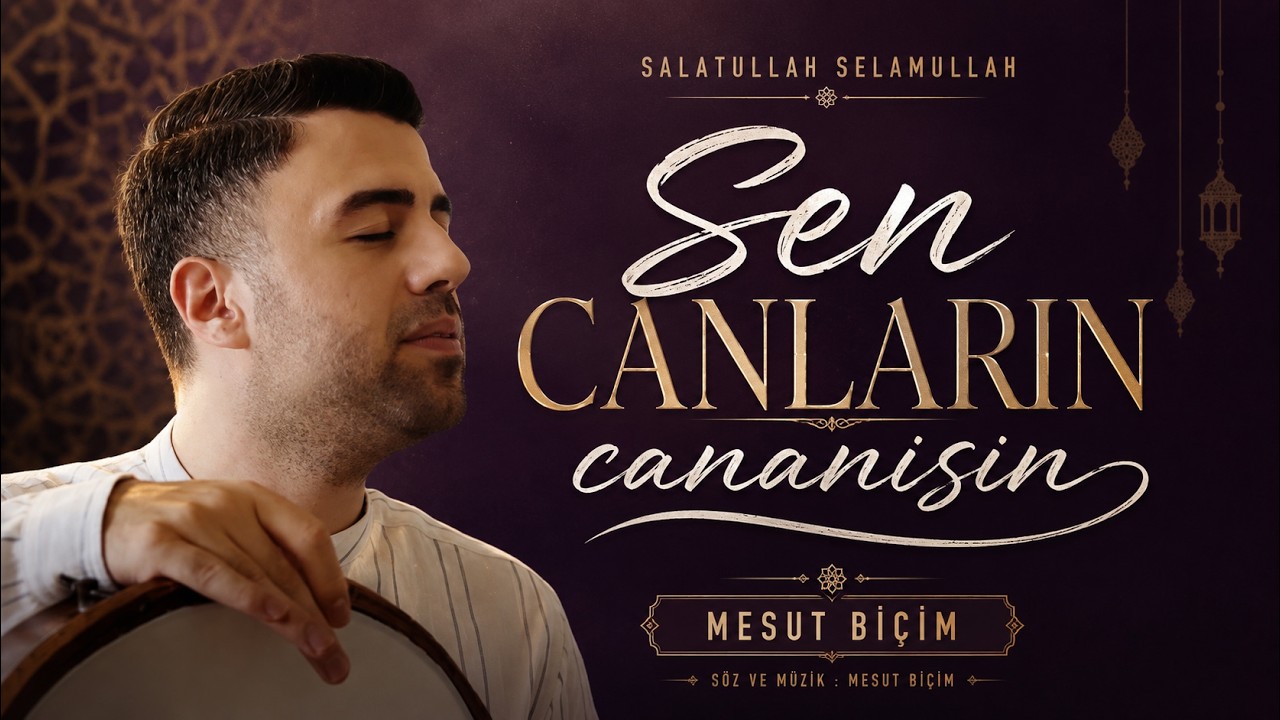 Mesut Biçim ᴴᴰ | SEN CANLARIN CANANISIN