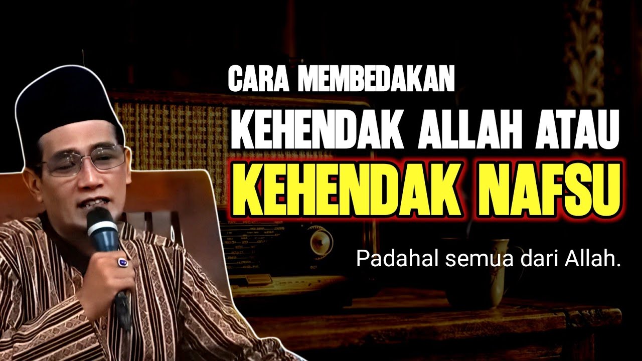 Allah Berkehendak, Nafsu Bergerak: Di Mana Letak Kesalahan Kita? | Gus Son