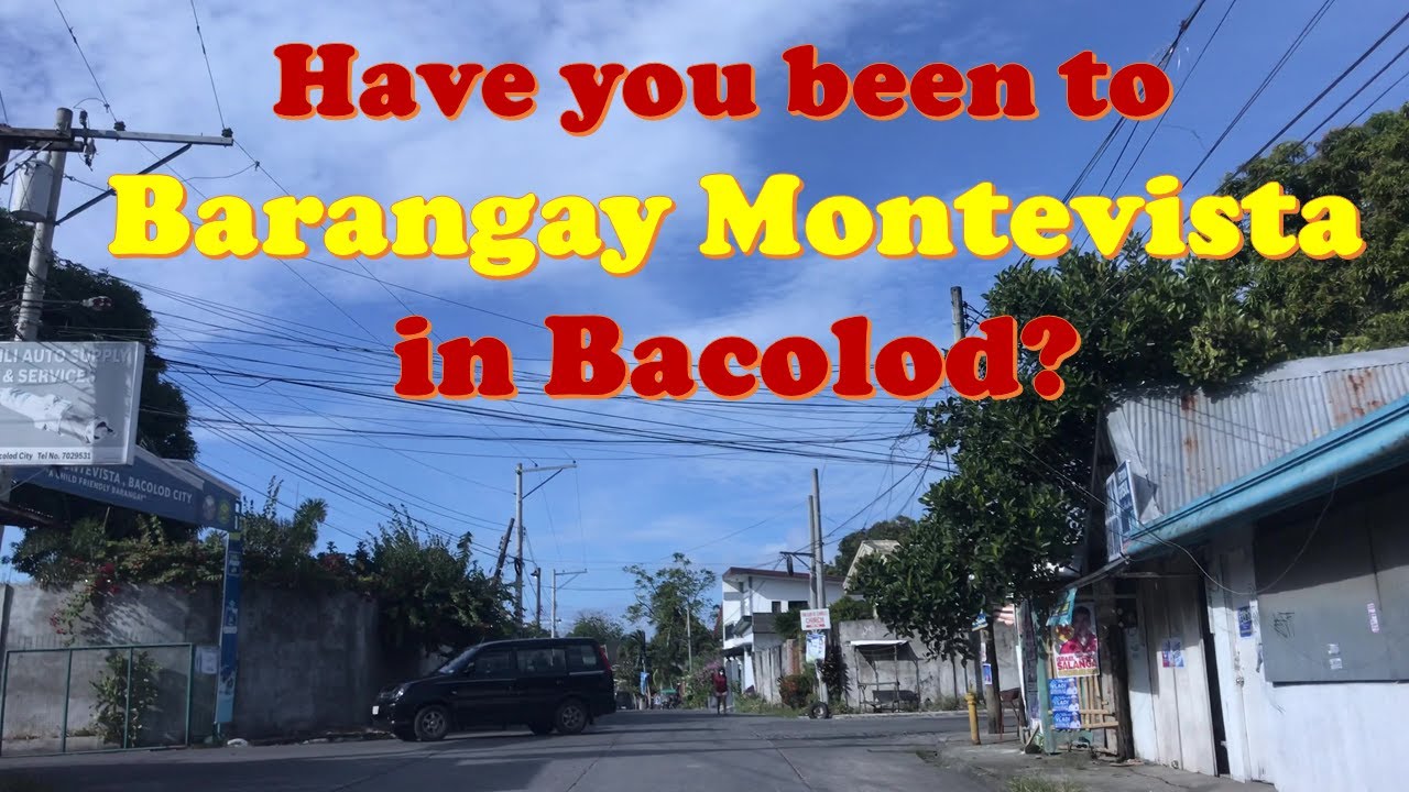 Road Trip to Barangay Montevista, Bacolod City