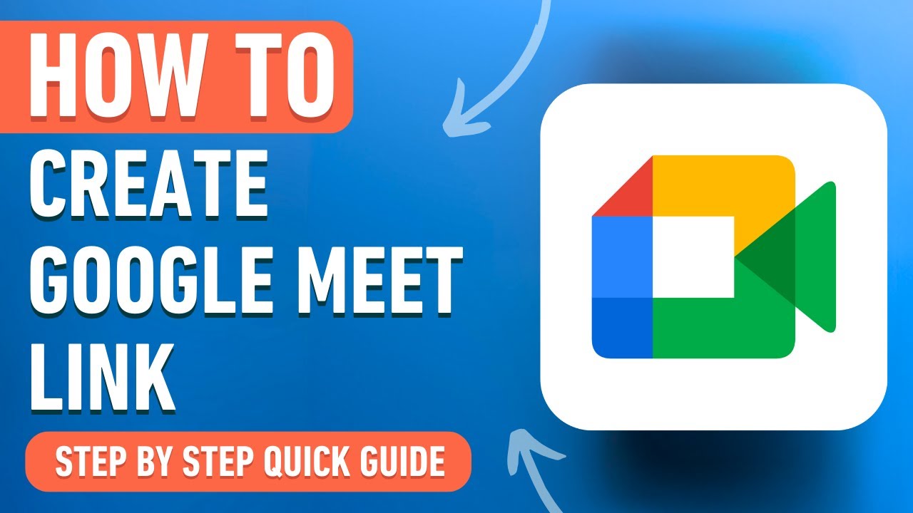 How to Create a Google Meet Link (Easy Tutorial)