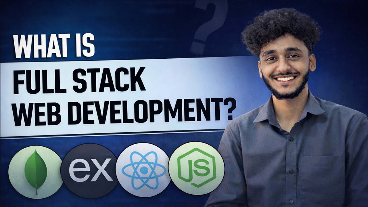 Full Stack Developer for Beginners | Everything You Must Know