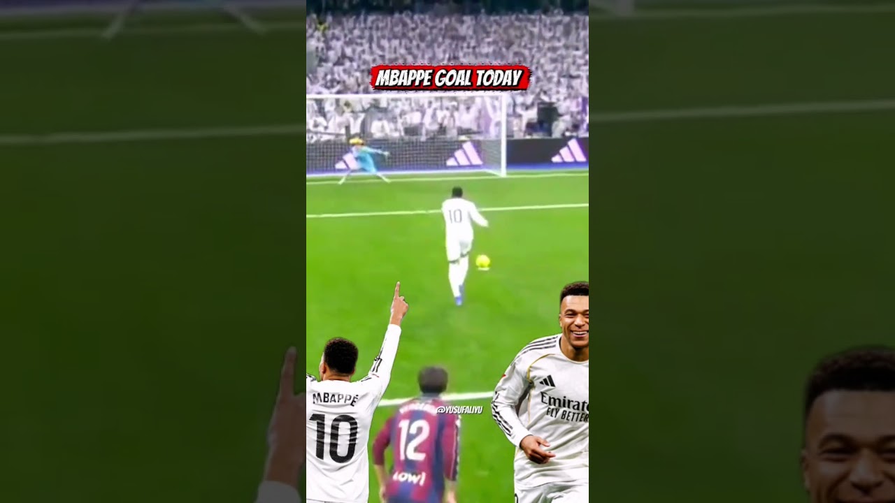 Mbappe Goal Today 
