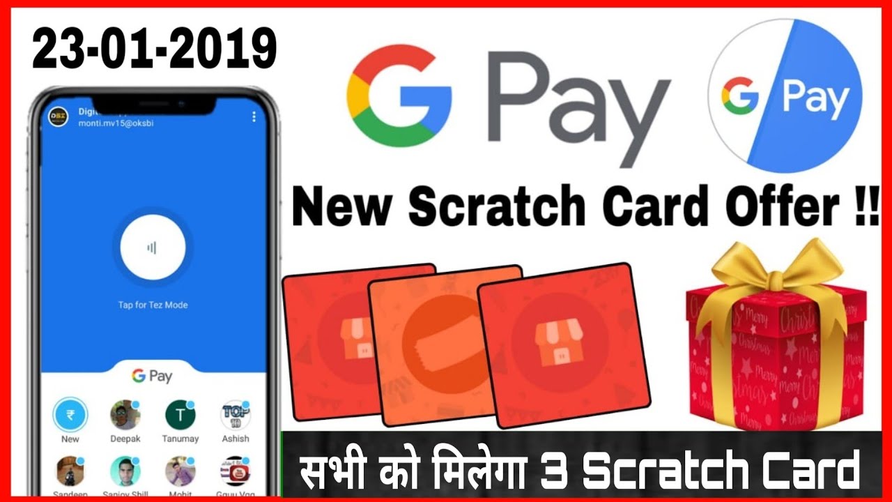 Google Pay (Tez) 3 New Scratch Card Offer || Google Pay New Scratch Card Offer January 2019 ||