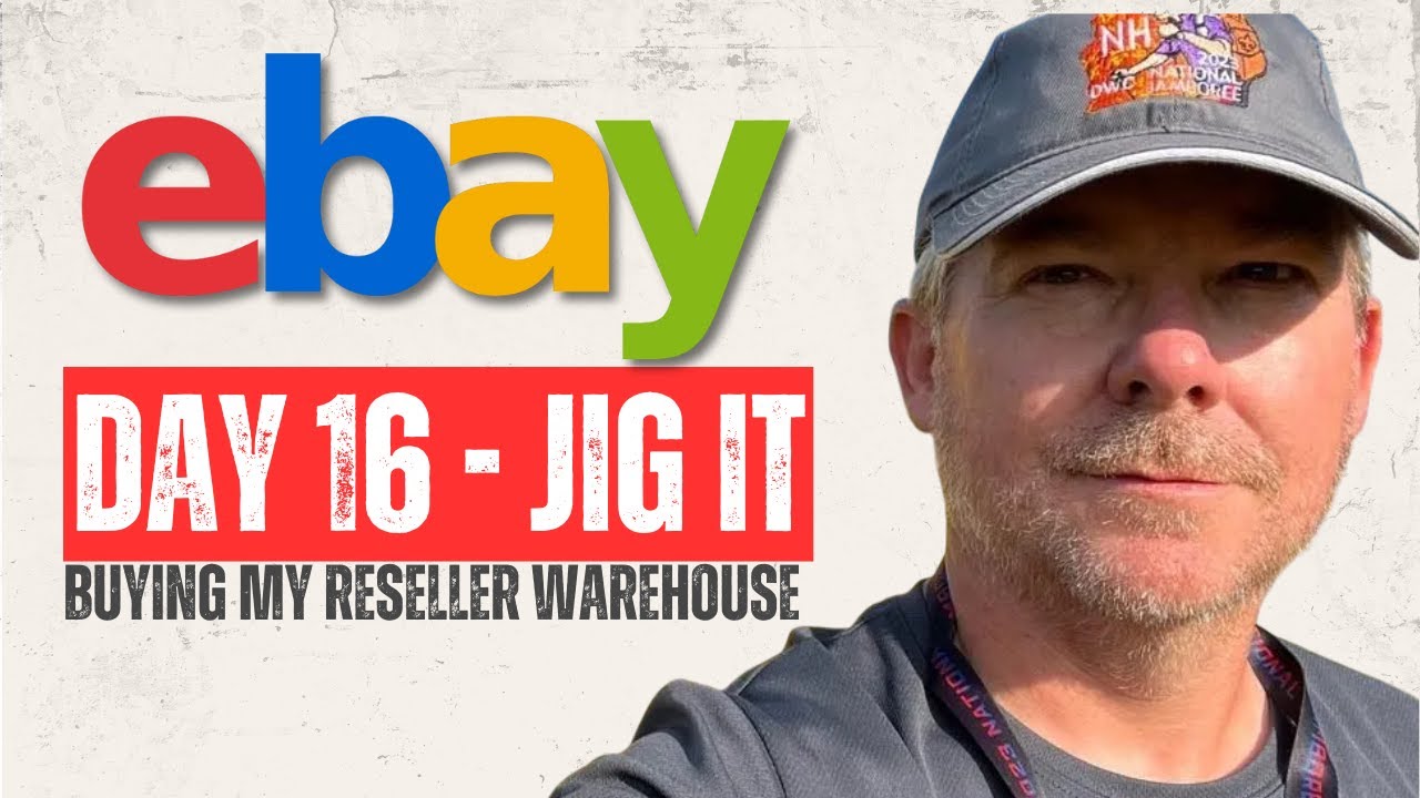 Day 16 - Buying My Reseller Warehouse Jig It