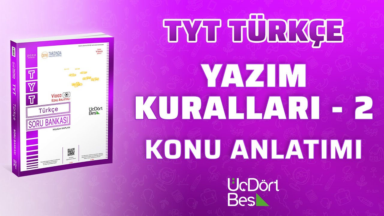 YAZIM KURALLARI - 2 | 2022 TYT TÜRKÇE | 345 YAYINLARI