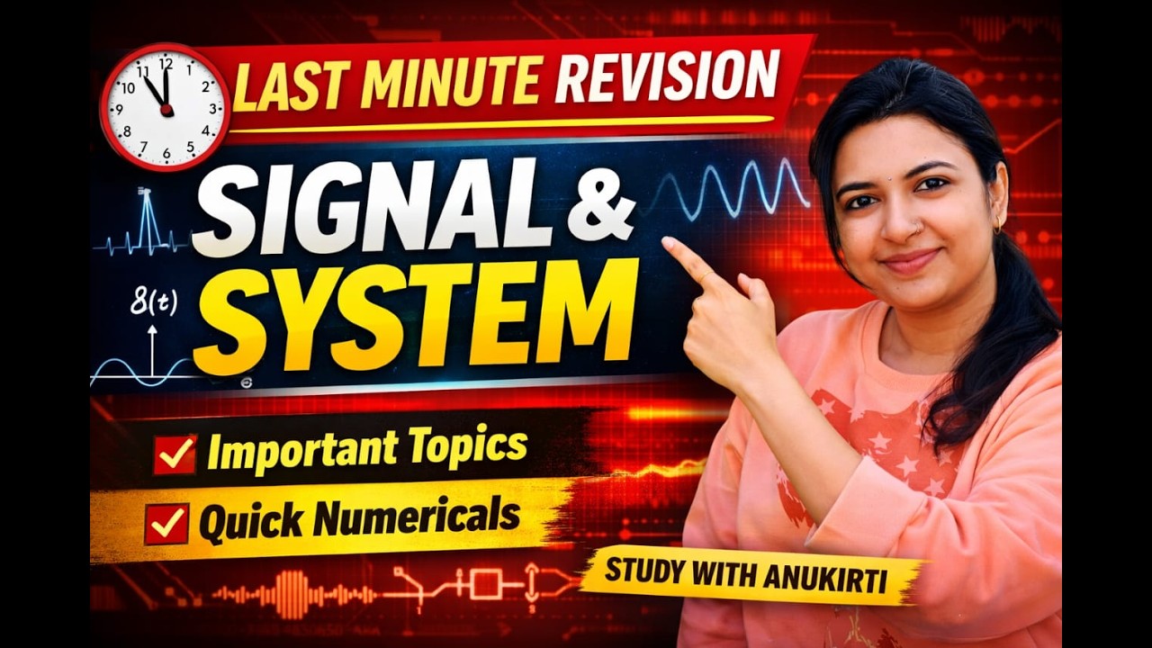 ONE SHOT VIDEO FOR LAST MINUTE REVISION |SIGNAL & SYSTEM| EX302 | #education #rgpvbhopal #electrical