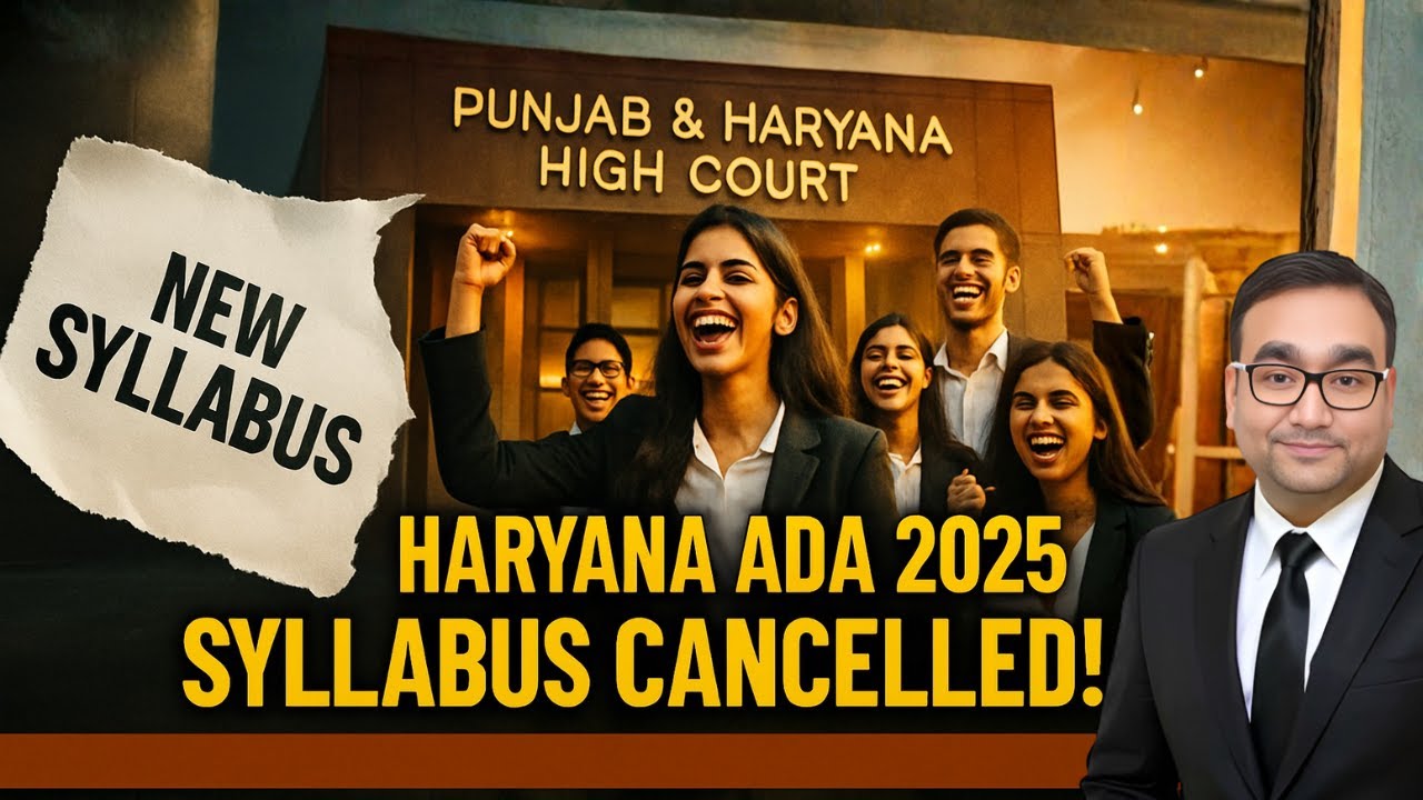 Haryana ADA 2025 Syllabus Set Aside | P&H High Court Reverses Haryana ADA Syllabus Change